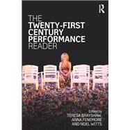 The 21st Century Performance Reader by Witts; Noel, 9781138785335