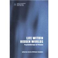 Life Within Hidden Worlds by Saunders, Jessica Williams, 9780367325336