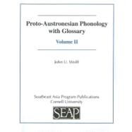Proto-Austronesian Phonology With Glossary by Wolff, John U., 9780877275336