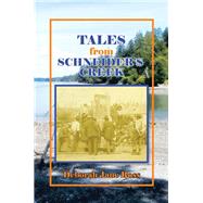 Tales from Schneiders Creek by Ross, Deborah Jane, 9781499065336