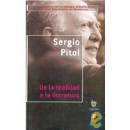 De La Realidad A La Literatura by Pitol, Sergio, 9788437505336
