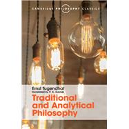 Traditional and Analytical Philosophy by Tugendhat, Ernst; Gorner, P. A., 9781107145337