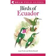 Birds of Ecuador by Freile, Juan F.; Restall, Robin, 9781408105337