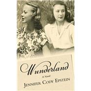 Wunderland by Epstein, Jennifer Cody, 9781432865337