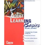Adult Learning Basics by Rothwell, Wiliiam J., 9781562865337