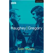Haughey/Gregory by Murphy, Colin, 9781350135338