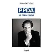 PPDA le Prince Noir by Romain Verley, 9782213725338
