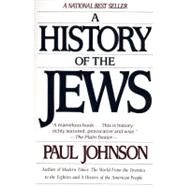 A History of the Jews by Johnson, Paul, 9780060915339