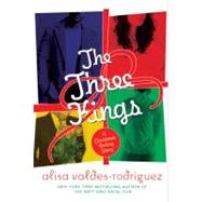 The Three Kings A Christmas Dating Story by Valdes-Rodriguez, Alisa, 9780312605339