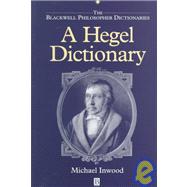 A Hegel Dictionary by Inwood, Michael, 9780631175339