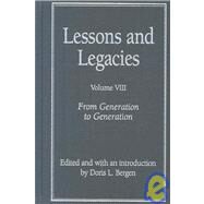 Lessons and Legacies VIII by Bergen, Doris L., 9780810125339