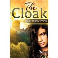 The Cloak by Jennings, Sarah, 9781503055339