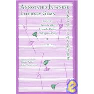 Annotated Japanese Literary Gems by Selden, Kyoko; Gracewood, Jolisa, 9781885445339