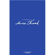 Journal d'Anne Frank 75e anniversaire by Anne Frank, 9782702185339