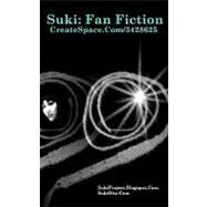 Suki: Fan Fiction by Jane, Sarah J.; Tagliaferro, Suki, 9781450555340