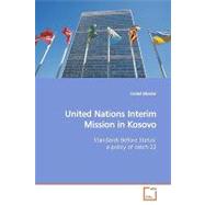 United Nations Interim Mission in Kosovo by Silander, Daniel, 9783639165340