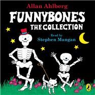 Funny Bones: The Collection by Ahlberg, Janet; Ahlberg, Allan, 9780141385341
