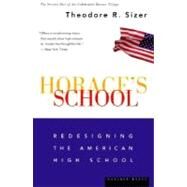 Horace's School by Sizer, Theodore, 9780395755341