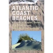 Atlantic Coast Beaches by Neal, William J., 9780878425341