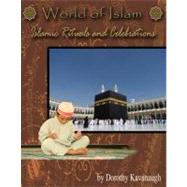 Islamic Festivals and Celebrations by Kavanaugh, Dorothy, 9781422205341