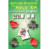 Getting Started In Hold 'em by Miller, Ed, 9781880685341