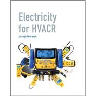 Electricity for HVACR by Moravek, Joseph, 9780135125342
