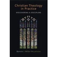 Christian Theology in Practice by Miller-McLemore, Bonnie J., 9780802865342