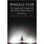 Wheels Stop by Houston, Rick; Ross, Jerry, 9780803235342
