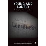 Young and Lonely by Batsleer, Janet; Duggan, James, 9781447355342