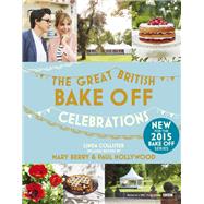 Great British Bake Off: Celebrations by Linda Collister, 9781473615342