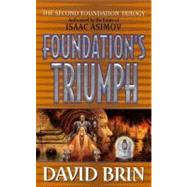Foundation's Triumph by Brin, David, 9780061795343