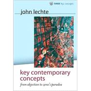 Key Contemporary Concepts : From Abjection to Zeno's Paradox by John Lechte, 9780761965343