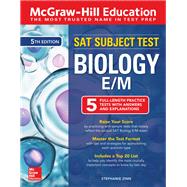 McGraw-Hill Education SAT Subject Test Biology E/M, Fifth Edition by Zinn, Stephanie, 9781260135343