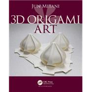 3D Origami Art by Mitani; Jun, 9781498765343