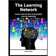 The Learning Network by Bond, Gloria, 9781505685343