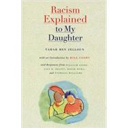 Racism Explained to My Daughter by Ben Jelloun, Tahar, 9781565845343