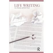Life Writing by Haslam; Sara, 9781138145344