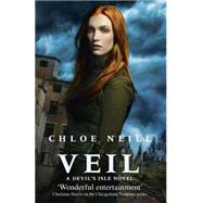 The Veil by Neill, Chloe, 9781473215344
