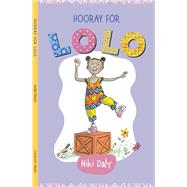 Hooray for Lolo by Daly, Niki (CON), 9781946395344