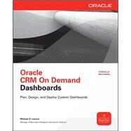 Oracle CRM On Demand Dashboards by Lairson, Michael, 9780071745345
