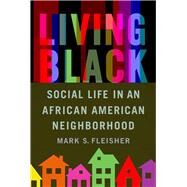 Living Black by Fleisher, Mark S., 9780299305345