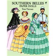 Southern Belles Paper Dolls by Tierney, Tom, 9780486275345