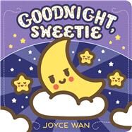 Good Night, Sweetie by Wan, Joyce; Wan, Joyce, 9781338045345