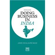 Doing Business in India by Baum, Laurie; Cid, Jamie, 9781912555345