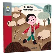 El pastor mentiroso by Brenlla, Maria Laura, 9788491015345