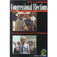 Congressional Elections : Campaigning at Home and in Washington by Herrnson, Paul S., 9781568025346