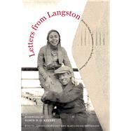 Letters from Langston by Hughes, Langston; Crawford, Evelyn Louise; Patterson, Marylouise; Kelley, Robin D. G., 9780520285347