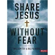 Share Jesus Without Fear Member Book by Fay, William; Hodge, Ralph, 9781415865347