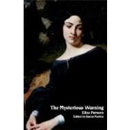 Mysterious Warning : A German Tale (Northanger Abbey Horrid Novels) by Parsons, Eliza, 9781934555347