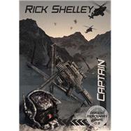 Captain by Rick Shelley, 9781936535347